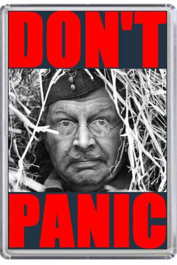 Dont Panic The Dads Army Story