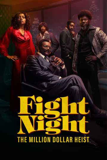 Fight Night: The Million Dollar Heist Poster