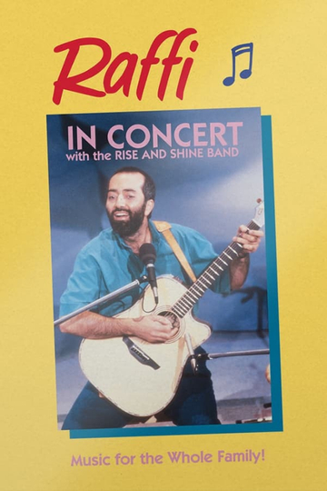 Raffi in Concert with the Rise and Shine Band Poster