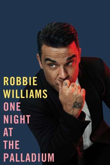 Robbie Williams One Night at the Palladium Poster