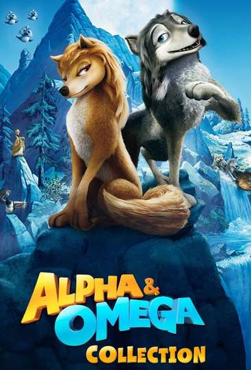 Alpha and Omega (2010) - Movie | Moviefone