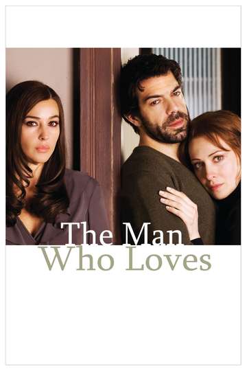 The Man Who Loves Poster