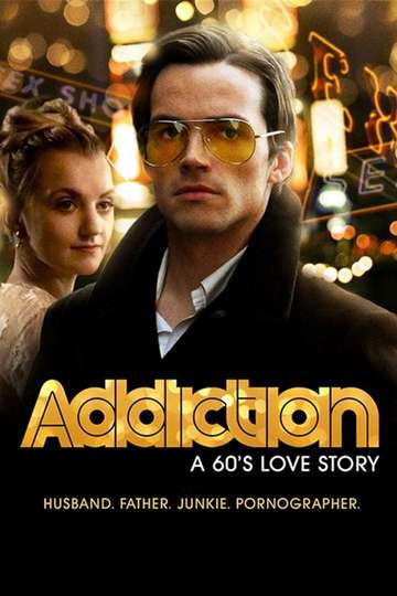 Addiction A 60s Love Story Poster