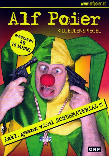 Alf Poier  Kill Eulenspiegel