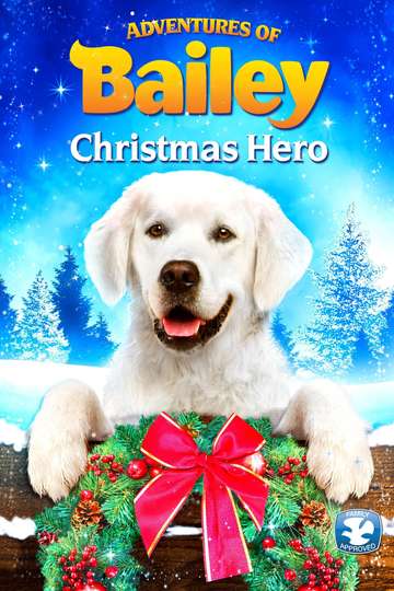 Adventures of Bailey Christmas Hero Poster