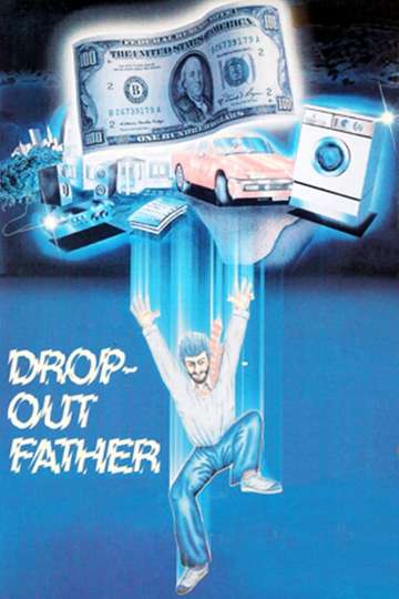 DropOut Father Poster