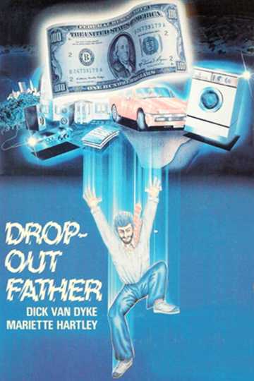 Drop-Out Father Poster
