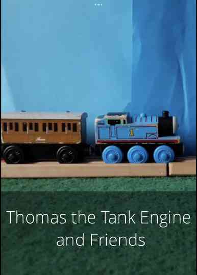 Thomas the Tank Engine and Friends Poster