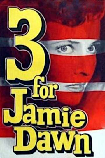 Three for Jamie Dawn Poster
