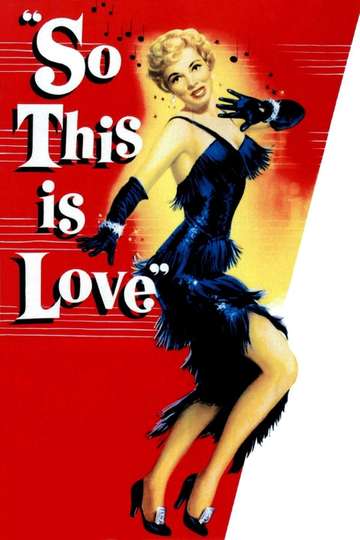 What Movie Is So This Is Love From So This Is Love (1953) - Movie | Moviefone