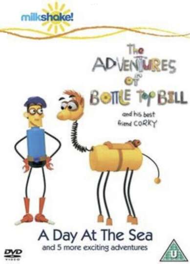 The Adventures of Bottle Top Bill Poster