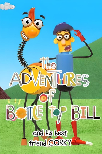 The Adventures of Bottle Top Bill Poster