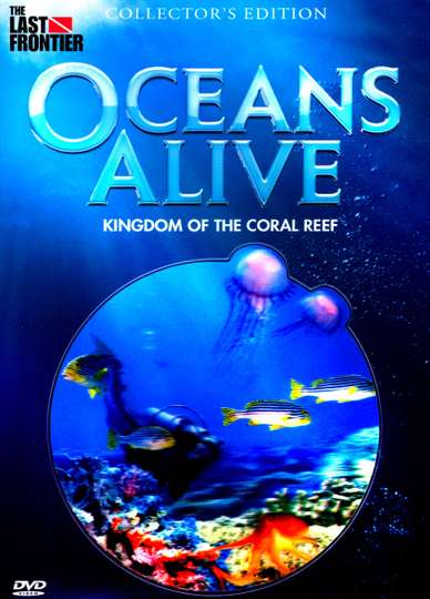 Oceans Alive: Kingdom of the Coral Reef Poster