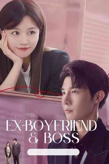 Ex-Boyfriend & Boss poster