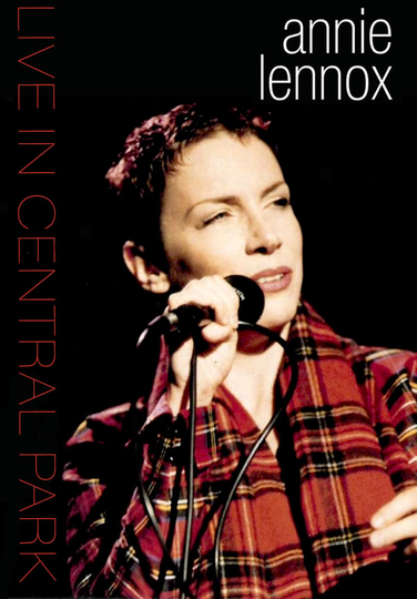 Annie Lennox Live in Central Park