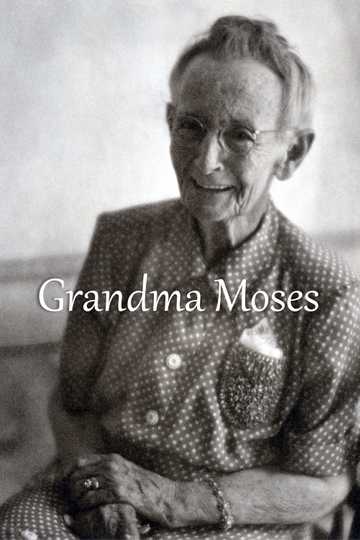 Grandma Moses