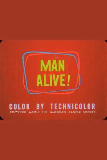 Man Alive!