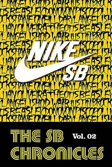 Nike SB  The SB Chronicles Vol 2