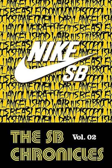 Nike SB  The SB Chronicles Vol 2 Poster