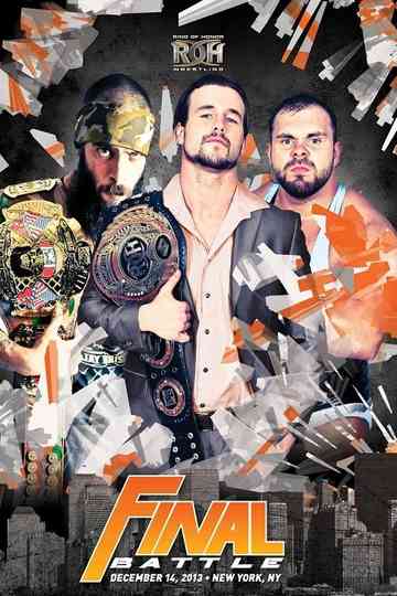 ROH: Final Battle 2013