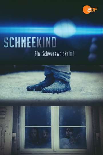 Schneekind - Ein Schwarzwaldkrimi Poster