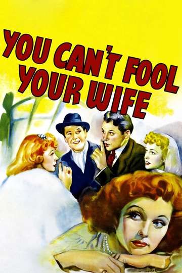 You Cant Fool Your Wife