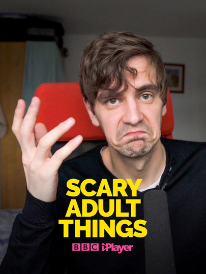 Scary Adult Things