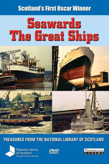 Seawards the Great Ships Poster