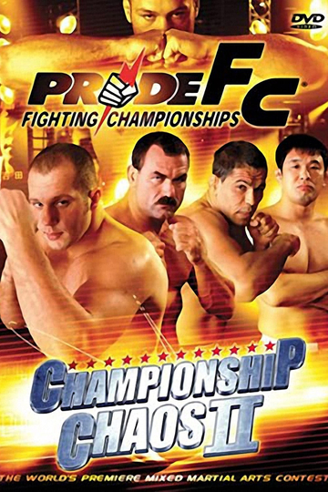 Pride 23 Championship Chaos 2