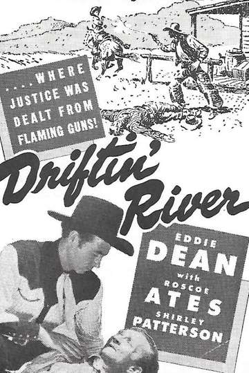 Driftin River Poster