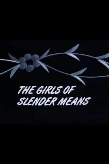 The Girls of Slender Means Poster