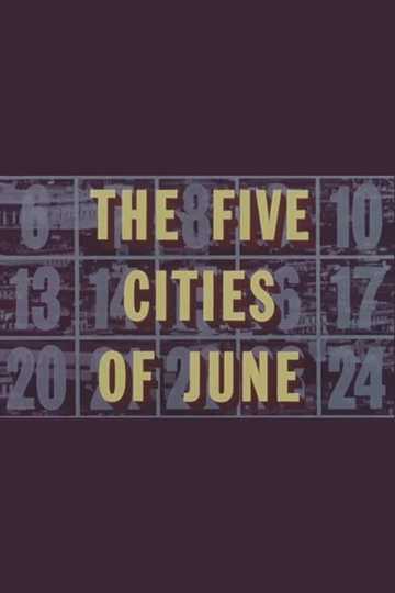 The Five Cities of June