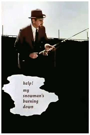 Help My Snowmans Burning Down Poster