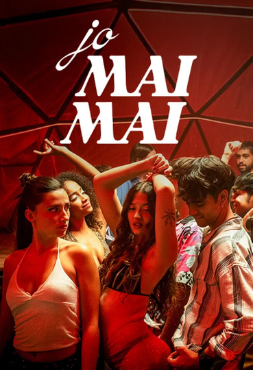 Jo mai mai Poster