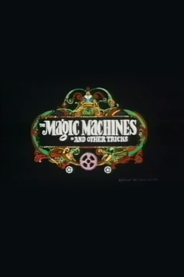 The Magic Machines Poster