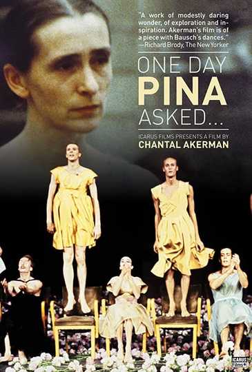 Un jour Pina a demandé... Poster