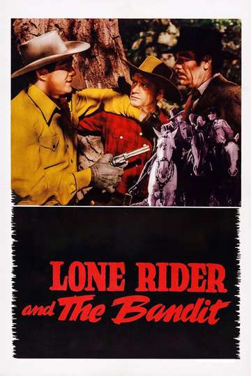 The Lone Rider and the Bandit Poster