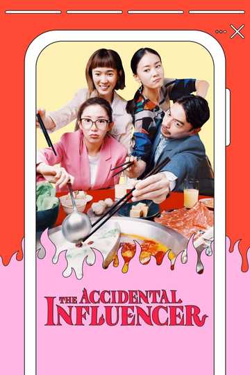 The Accidental Influencer Poster