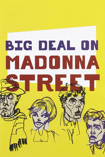 Big Deal on Madonna Street Poster