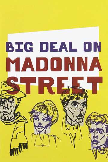 Big Deal on Madonna Street Poster