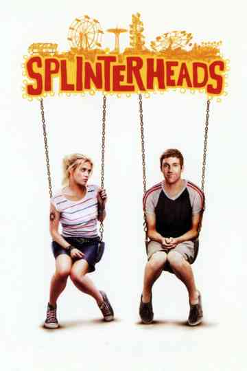 Splinterheads