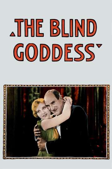The Blind Goddess Poster