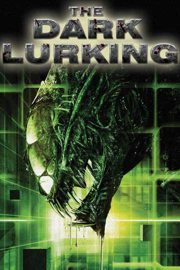 The Dark Lurking Poster