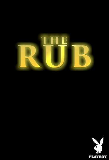 The Rub Poster