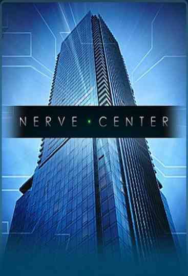 Nerve Center Poster