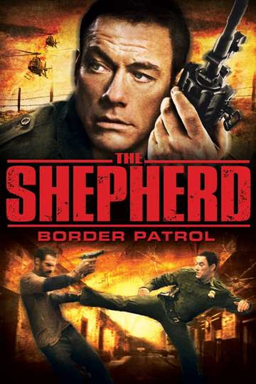 The Shepherd: Border Patrol Poster