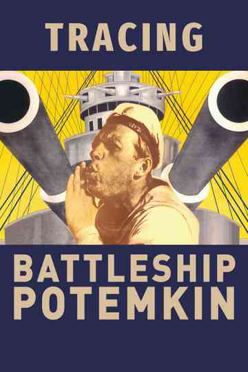 Tracing Battleship Potemkin