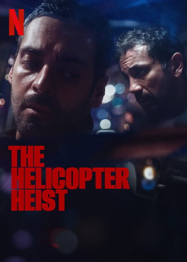 The Helicopter Heist Poster