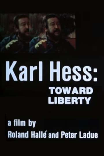 Karl Hess Toward Liberty