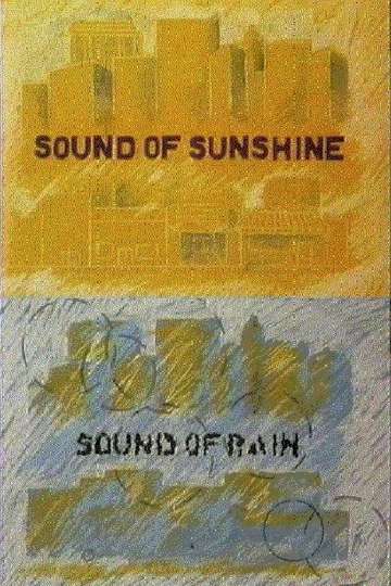 Sound of Sunshine  Sound of Rain Poster